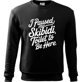 Chlapecké tričko I Paused My Skibidi Toilet to be Here - Mikina Essential dětská - 158 cm/12 let ( Černá )