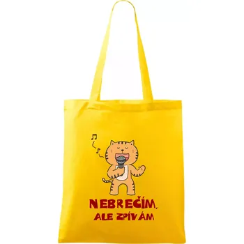 Nebrečím, ale zpívám - Taška bavlněná - 42 x 38 cm ( Žlutá )