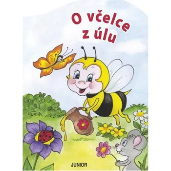 Bystrá hlava O včelce z úlu - Zuzana Pospíšilová - 978-80-7267-821-1