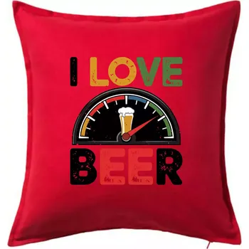 Polštář I love beer - palivoměr - Polštář 50x50 - 50x50 - Pouze potah ( Červená )