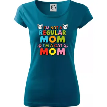 Dámské tričko I'm not a regular mom I'm a cat mom - Dámské triko Pure - XS ( Petrolejová )