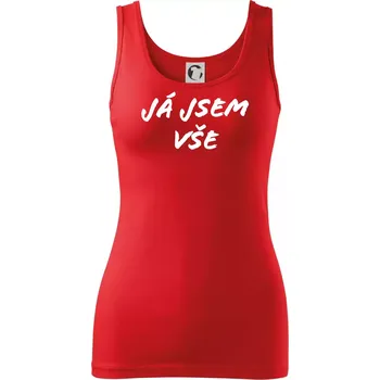 Dámské tričko Nápis Já jsem vše! - Dámské tílko - 2XL ( Červená )