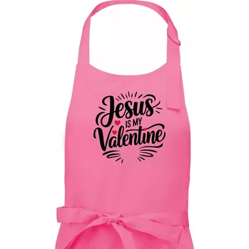 Kuchyňská zástěra Jesus is my valentine - Pánská zástěra na vaření - Univerzální velikost ( Růžová )