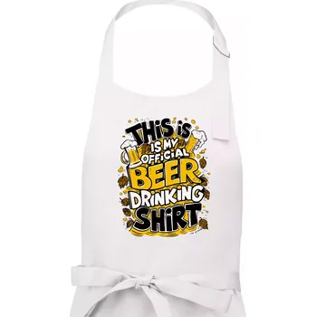 Kuchyňská zástěra This Is My Official Drinking Shirt - chmel - Pánská zástěra na vaření - Univerzální velikost ( Bílá )