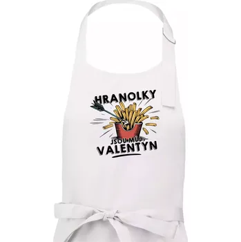 Kuchyňská zástěra Hranolky jsou můj Valentýn - Dámská zástěra na vaření - Univerzální velikost ( Bílá )
