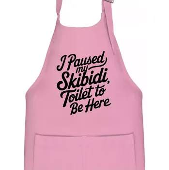 Kuchyňská zástěra I Paused My Skibidi Toilet to be Here - Dětská zástěra na vaření - Univerzální velikost ( Růžová )