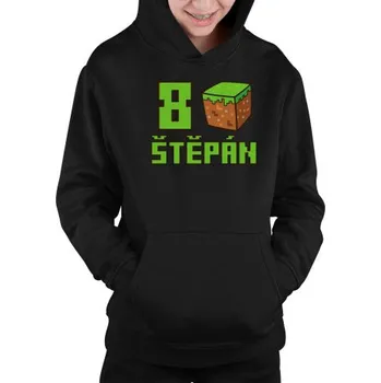 Žertovný předmět Narozeninové mikina se jménem pro fanoušky Minecraftu - dětská mikina s kapucí - personalizovaný produkt- Tričkový.cz
