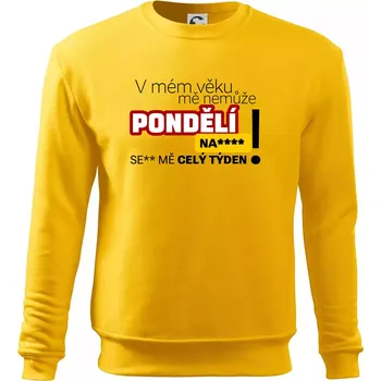 Pánská mikina V mém věku mě nemůže pondělí nas**** - Mikina Essential pánská - 3XL ( Žlutá )