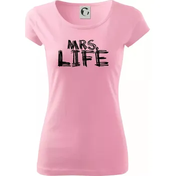 Dámské oblečení Mrs. Life - Dámské triko Pure - L ( Růžová )