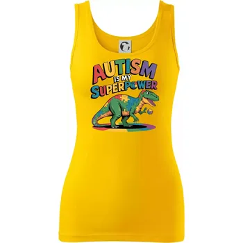Dámské tričko Autism is my superpower dinosaurus - Dámské tílko - S ( Žlutá )