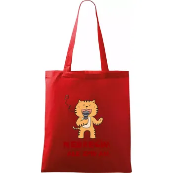Nákupní taška Nebrečím, ale zpívám - Taška bavlněná - 42 x 38 cm ( Červená )