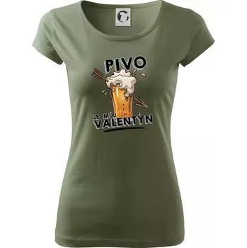 Dámské tričko Pivo je můj valentýn - Dámské triko Pure - M ( Khaki )