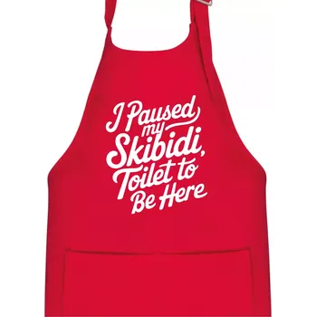 Kuchyňská zástěra I Paused My Skibidi Toilet to be Here - Dětská zástěra na vaření - Univerzální velikost ( Červená )