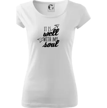 Dámské tričko It is well with my soul - Dámské triko Pure - S ( Bílá )