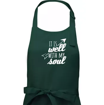Kuchyňská zástěra It is well with my soul - Dámská zástěra na vaření - Univerzální velikost ( Lahvově zelená )