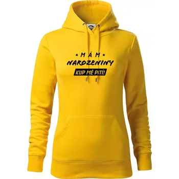 Dámská mikina Mám narozeniny kup mě pití - Mikina dámská Cape s kapucí - XS ( Žlutá )