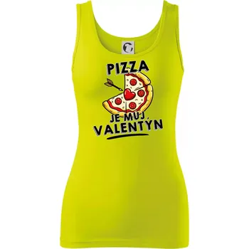 Pizza je můj Valentýn - Dámské tílko - M ( Limetková )