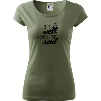Dámské tričko It is well with my soul - Dámské triko Pure - 3XL ( Khaki )