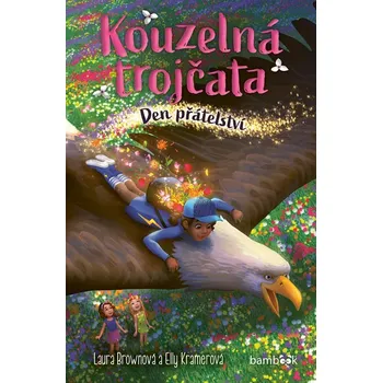 Kouzelná trojčata: Den přátelství -…