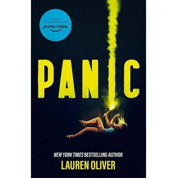 Panic : A major Amazon Prime TV series - Lauren Oliver