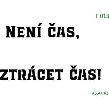 Šablona T 013 - A5 , Lepící fólie