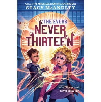 Cizojazyčná kniha Never Thirteen - McAnulty, Stacy
