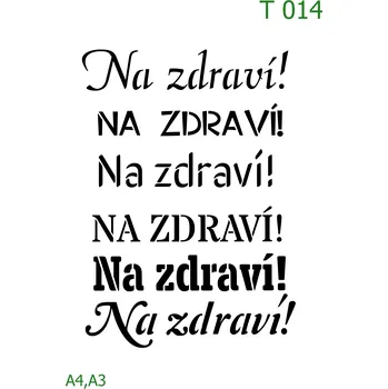 Šablona T 014 - A4 , Lepící fólie