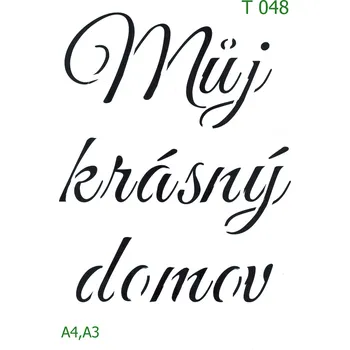 Šablona T 048 - A4 , Lepící fólie