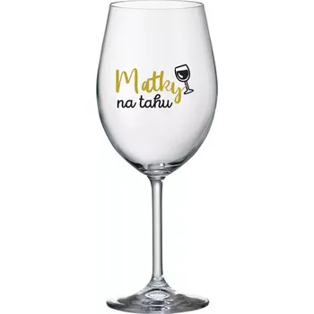 Sklenice MATKY NA TAHU - čirá sklenice na víno 350 ml