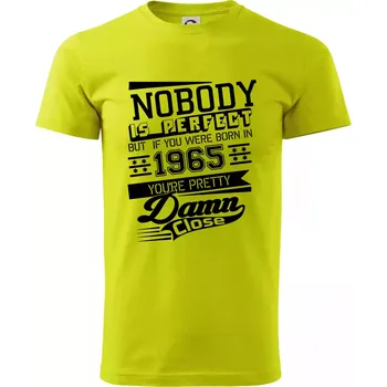 Pánské tričko Nobody is perfect - 1965 - Klasické pánské triko vyšší gramáže - 2XL ( Limetková )