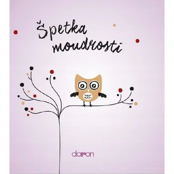 Umění Špetka moudrosti neuveden