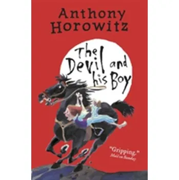 Kniha The Devil and His Boy - Anthony Horowitz