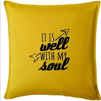 Polštář It is well with my soul - Polštář 50x50 - 50x50 - Pouze potah ( Žlutá )