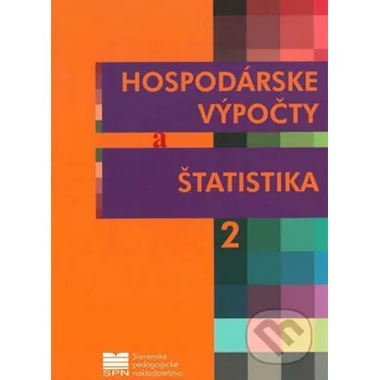Kniha Hospodárske výpočty a štatistika pre 2. ročník OA - Oľga Ďuricová, Dezider Kelemen Slovenské pedagogické nakladateľstvo - Mladé letá