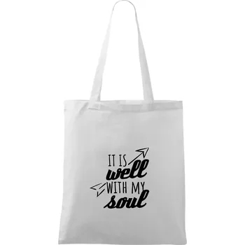 It is well with my soul - Taška bavlněná - 42 x 38 cm ( Bílá )