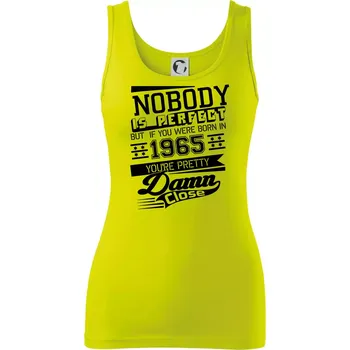 Dámské tričko Nobody is perfect - 1965 - Dámské tílko - 2XL ( Limetková )