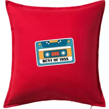 Polštář Narozeniny kazeta Best of 1955 - Polštář 50x50 - 50x50 - Pouze potah ( Červená )