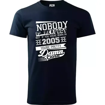 Nobody is perfect - 2005 - Triko extra velké (5-8XL) - 6XL ( Námořní modrá (velmi tmavá - téměř černá) )