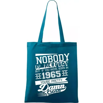 Nobody is perfect - 1965 - Taška bavlněná - 42 x 38 cm ( Petrolejová )