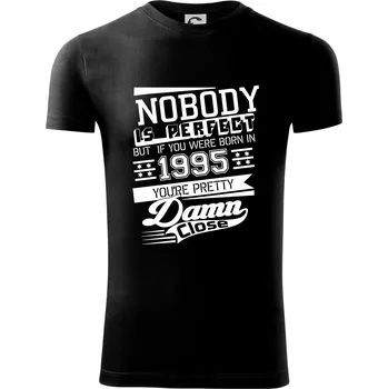 Pánská móda Nobody is perfect - 1995 - Viper FIT - Pánské zůžené tričko - 2XL ( Černá )