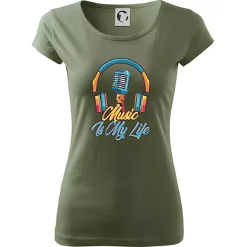 Dámské tričko Music is my life sluchátka - Dámské triko Pure - XS ( Khaki )