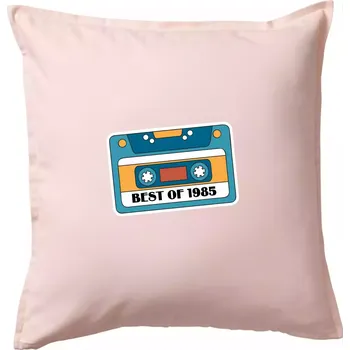 Polštář Narozeniny kazeta Best of 1985 - Polštář 50x50 - 50x50 - Pouze potah ( Světle růžová )