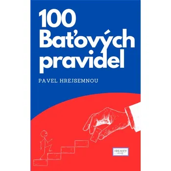 Kniha 100 Baťových pravidel
