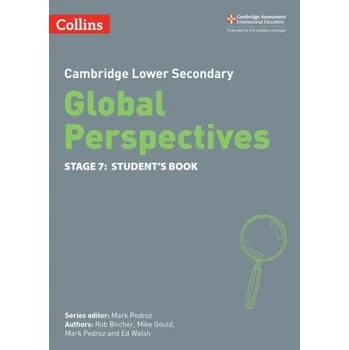 Anglický jazyk Cambridge Lower Secondary Global Perspectives Student's Book: Stage 7 - Bircher, Rob