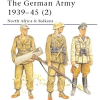 Cestování The German Army 1939-45 (2) - Nigel Thomas