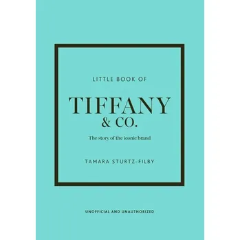 Umění Little Book of Tiffany & Co. - Sturtz-Filby, Tamara