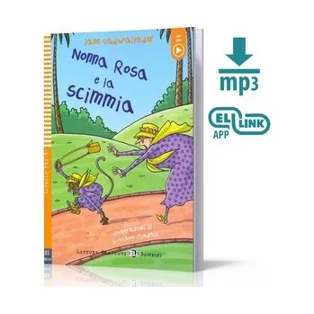 Italský jazyk LW Nonna Rosa e la scimmia + audio online A1