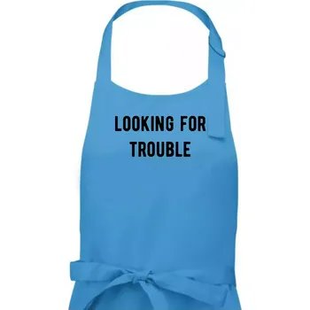 Kuchyňská zástěra Párové triko - Looking for trouble - Pánská zástěra na vaření - Univerzální velikost ( Světlý tyrkys )