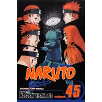 Naruto, Vol. 45 - Kishimoto, Masashi