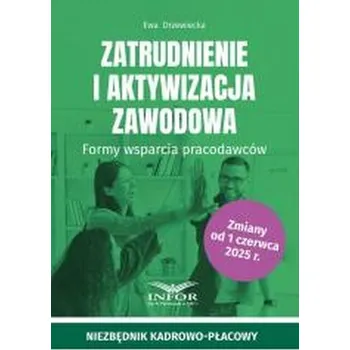 Zatrudnianie i aktywizacja zawodowa - Suknarowska-Drzewiecka Ewa, Wojciechowski Piotr